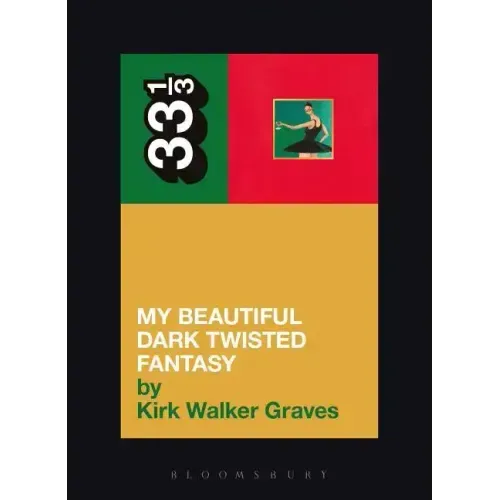 Kanye West's My Beautiful Dark Twisted Fantasy