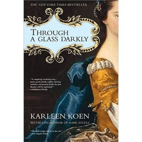 Through a Glass Darkly