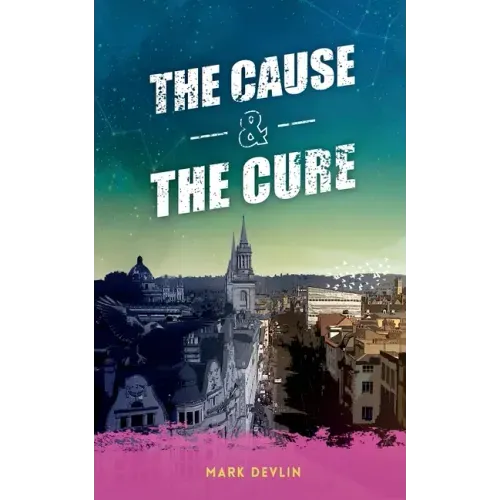 The Cause & The Cure