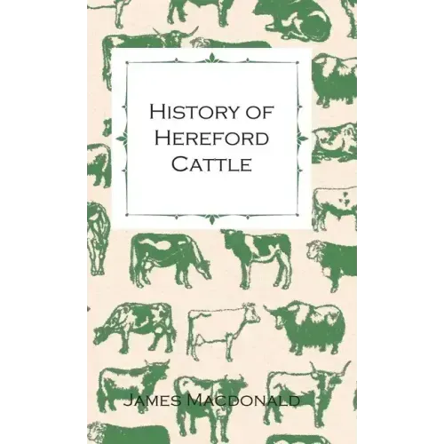 History of Hereford Cattle