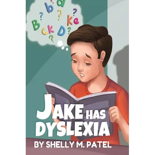 Jake has Dyslexia