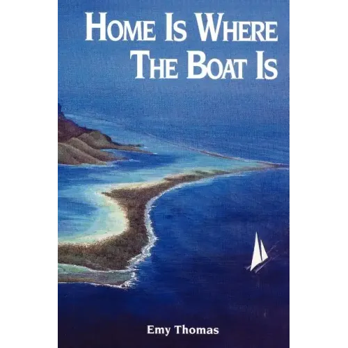 Home is Where the Boat Is
