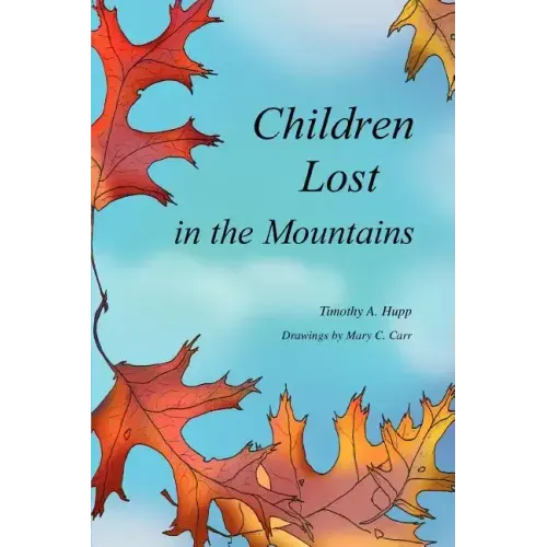 Children Lost in the Mountains