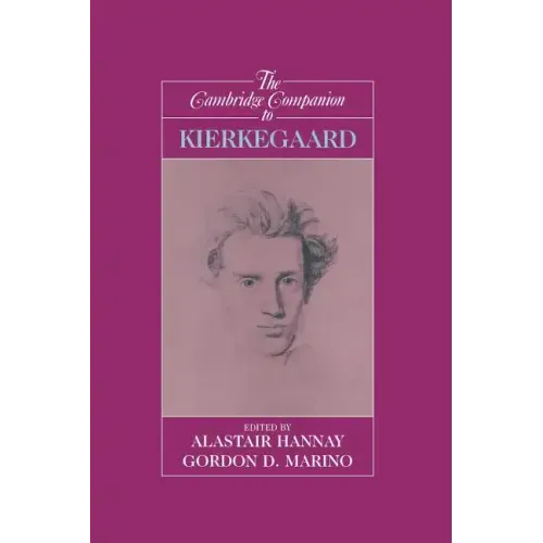 The Cambridge Companion to Kierkegaard