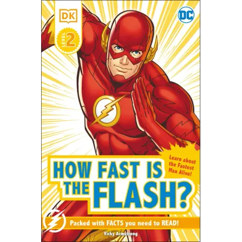 DK Reader Level 2 DC How Fast Is the Flash?