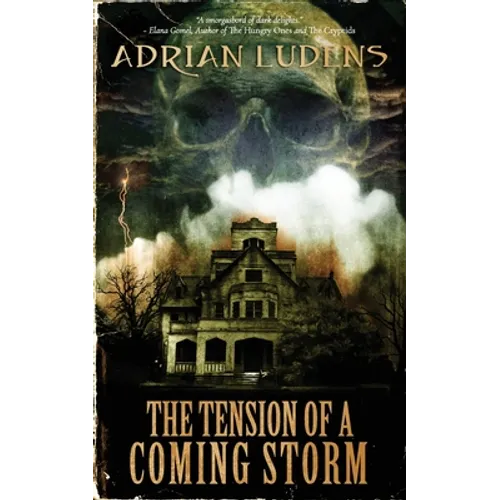 The Tension of a Coming Storm