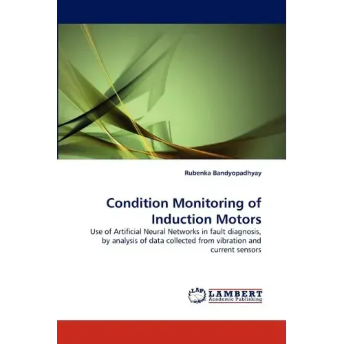 Condition Monitoring of Induction Motors