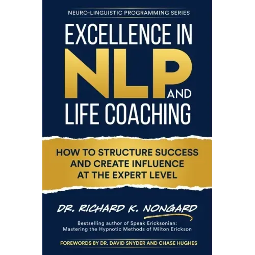 Excellence in NLP and Life Coaching