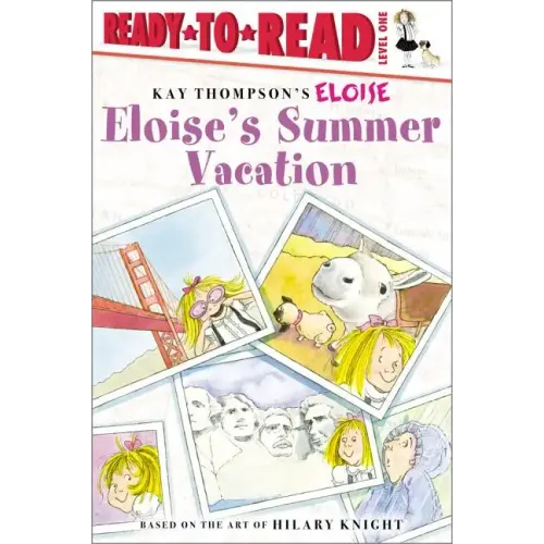 Eloise's Summer Vacation: Ready-To-Read Level 1