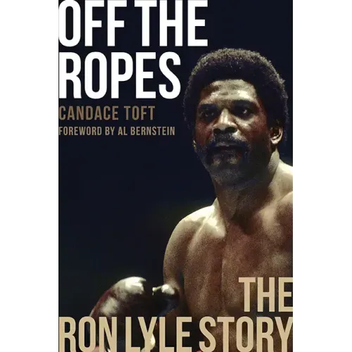 Off the Ropes: The Ron Lyle Story