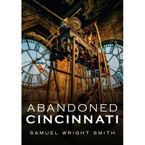Abandoned Cincinnati