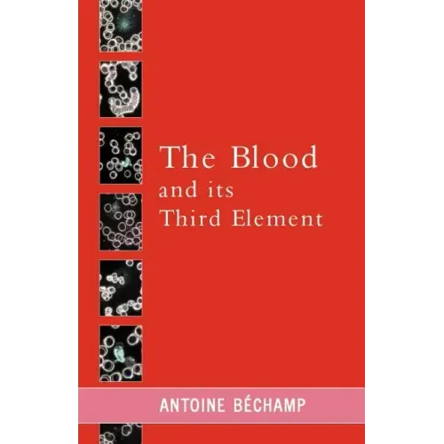 The Blood and its Third Element