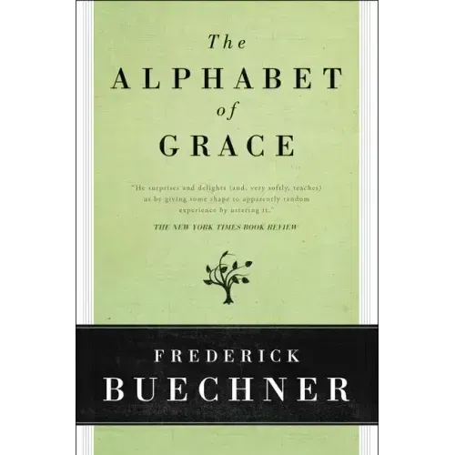 The Alphabet of Grace