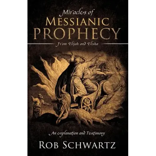 Miracles of Messianic Prophecy
