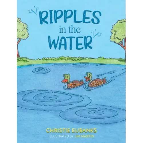 Ripples in the Water