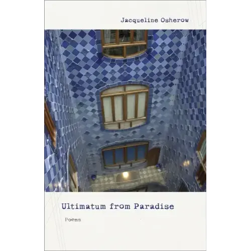Ultimatum from Paradise: Poems