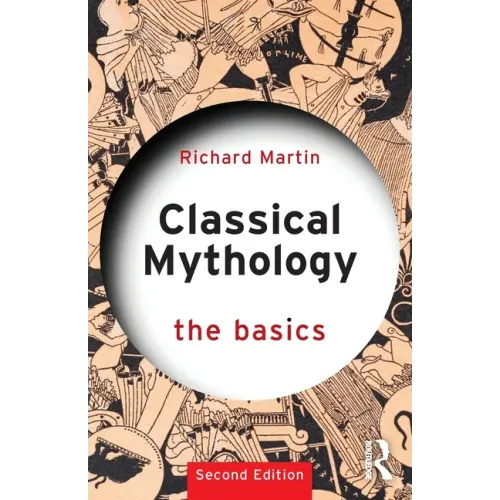 Classical Mythology: The Basics