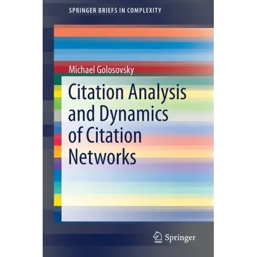 Citation Analysis and Dynamics of Citation Networks