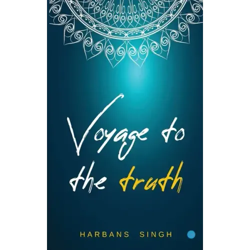 Voyage to the Truth