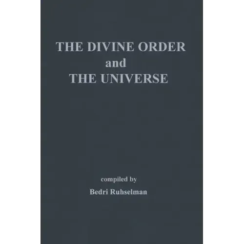 The Divine Order and the Universe