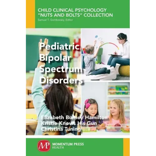 Pediatric Bipolar Spectrum Disorders