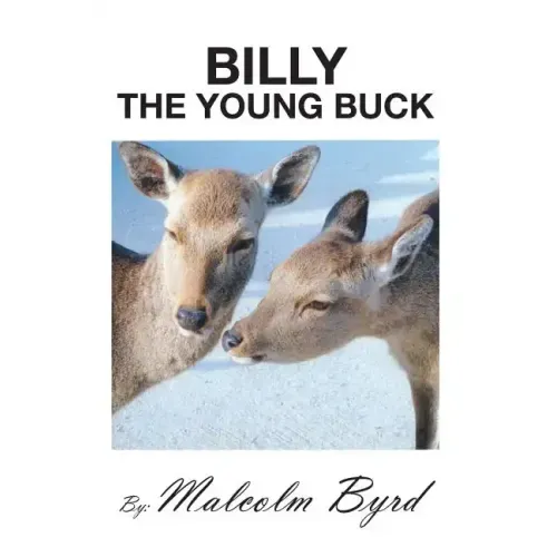Billy the Young Buck: Susie and Billy Search for Happiness and Freedom