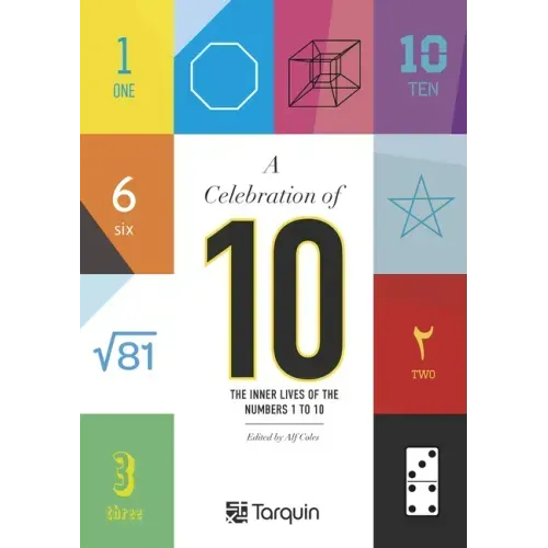 A Celebration of 10: The Inner Lives of Numbers 1-10