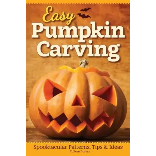 Easy Pumpkin Carving: Spooktacular Patterns, Tips & Ideas