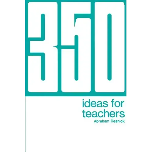 350 Ideas for Teachers