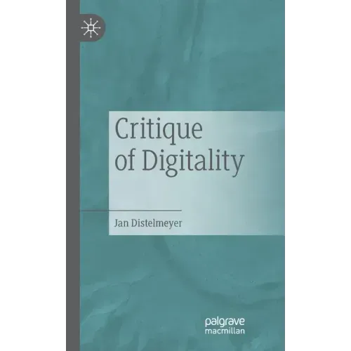 Critique of Digitality