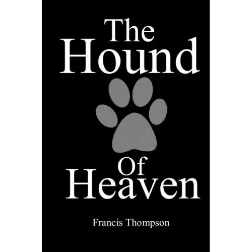 The Hound of Heaven