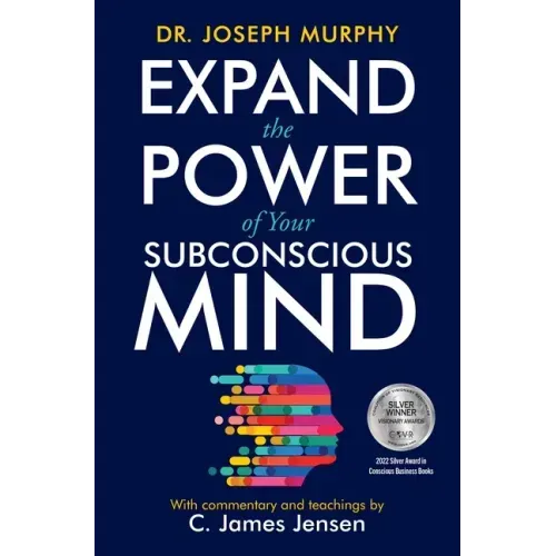 Expand the Power of Your Subconscious Mind
