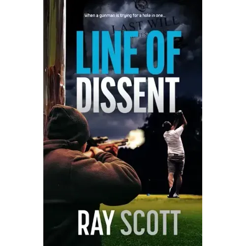 Line of Dissent: When a gunman is trying for a hole in one...