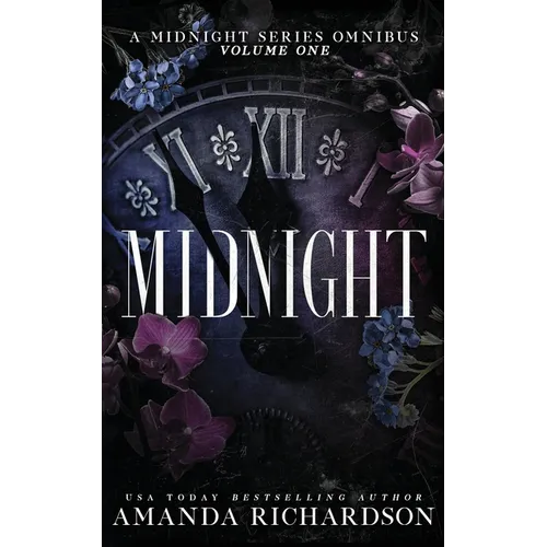 Midnight: A Midnight Series Omnibus (Volume One)