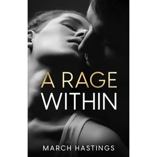 A Rage Within