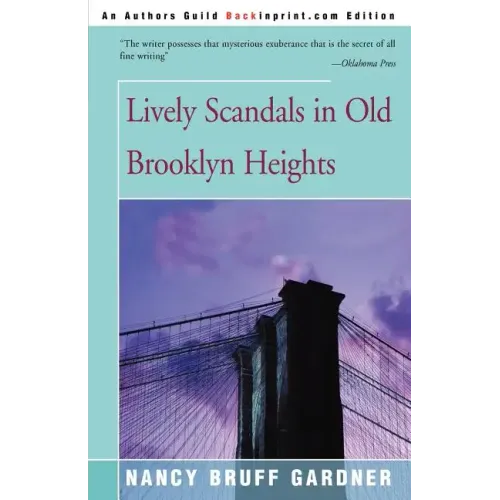 Lively Scandals in Old Brooklyn Heights