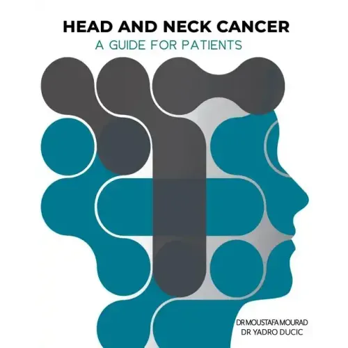 Head and Neck Cancer: A Guide for Patients: What is Head and Neck Cancer?