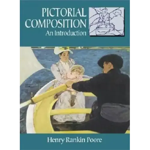 Pictorial Composition: An Introduction