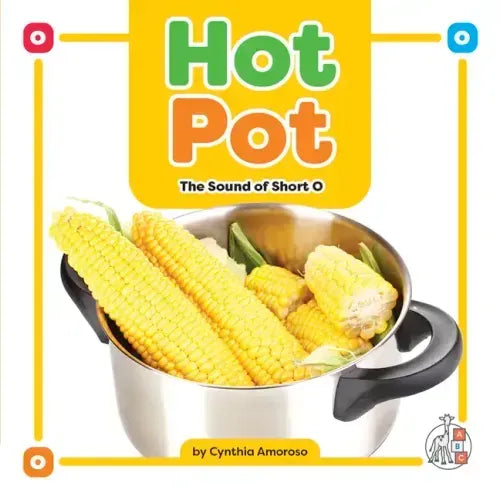 Hot Pot: The Sound of Short O
