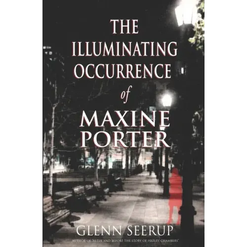The Illuminating Occurrence of Maxine Porter