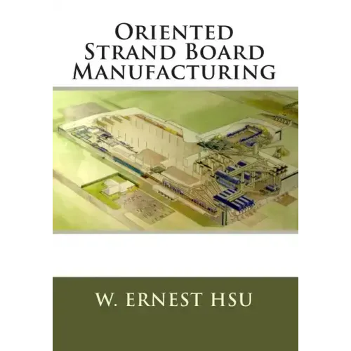 Oriented Strand Board Manufacturing