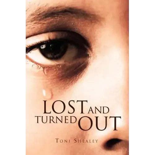 Lost and Turned Out
