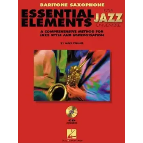 Essential Elements for Jazz Ensemble a Comprehensive Method for Jazz Style and Improvisation