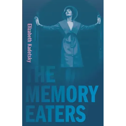 The Memory Eaters