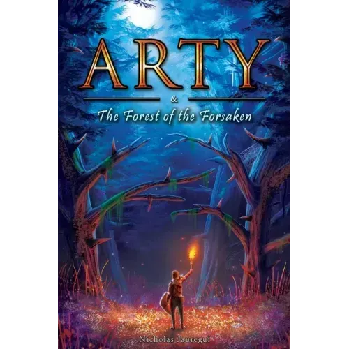 Arty and The Forest of the Forsaken
