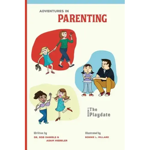Adventures in Parenting: The Playdate
