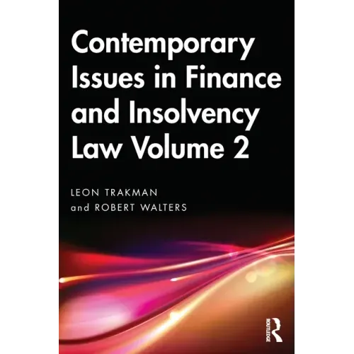 Contemporary Issues in Finance and Insolvency Law Volume 2