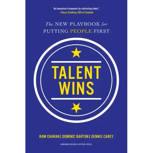Talent Wins: The New Playbook for Putting People First