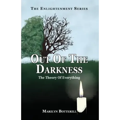 Out of the darkness: The theory of everything