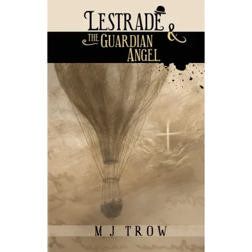 Lestrade and the Guardian Angel